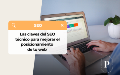 SEO técnico: ¿Qué es y cómo puede mejorar tu web? Descúbrelo aquí